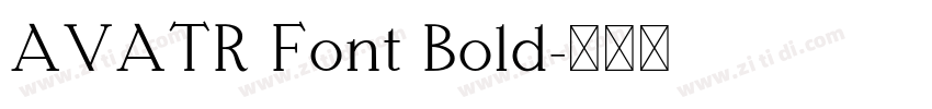 AVATR Font Bold字体转换